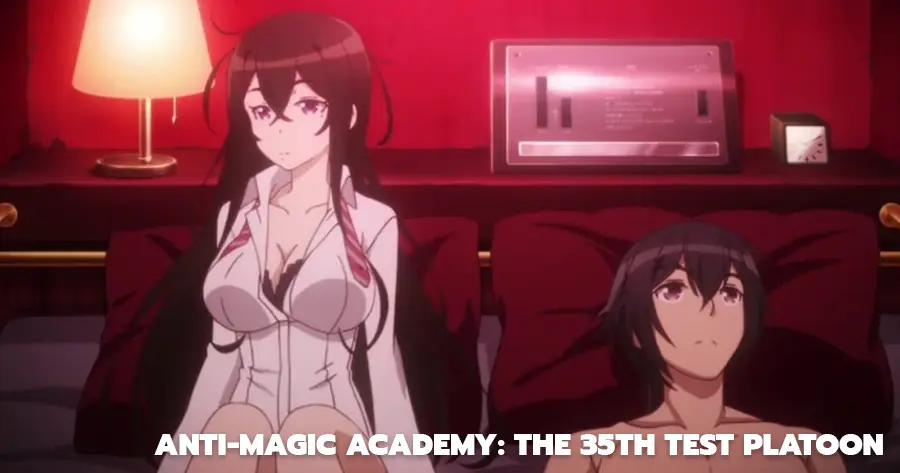 Anti Magic Academy The 35th Test Platoon