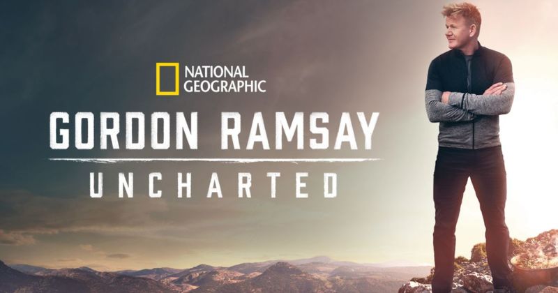 Gordon Ramsay Uncharted