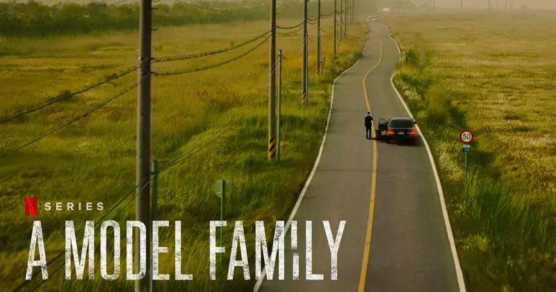ซีรีส์ระทึกขวัญเกาหลีที่ดีที่สุดบน Netflix เรื่อง A Model Family ครอบครัวตัวอย่าง