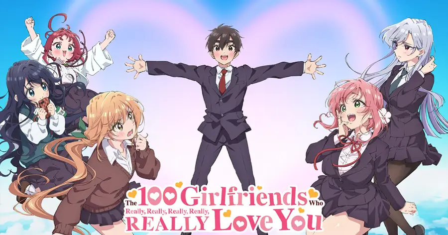 The 100 Girlfriends Who Really Really Really Really Really Love You (รักรักรักรักรักเธอหมดหัวใจจากแฟนสาว 100 คน)