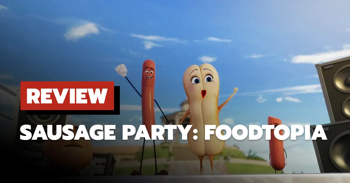 [รีวิว] ปาร์ตี้ไส้กรอก: ฟู้ดโทเปีย Sausage Party: Foodtopia