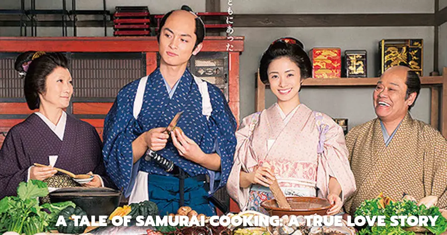 หนังอาหารญี่ปุ่น A Tale of Samurai Cooking A True Love Story