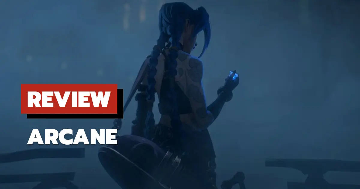 [รีวิว] Arcane ซีซั่น 1 ดัดแปลงจากเกมที่ประสบความสำเร็จ!