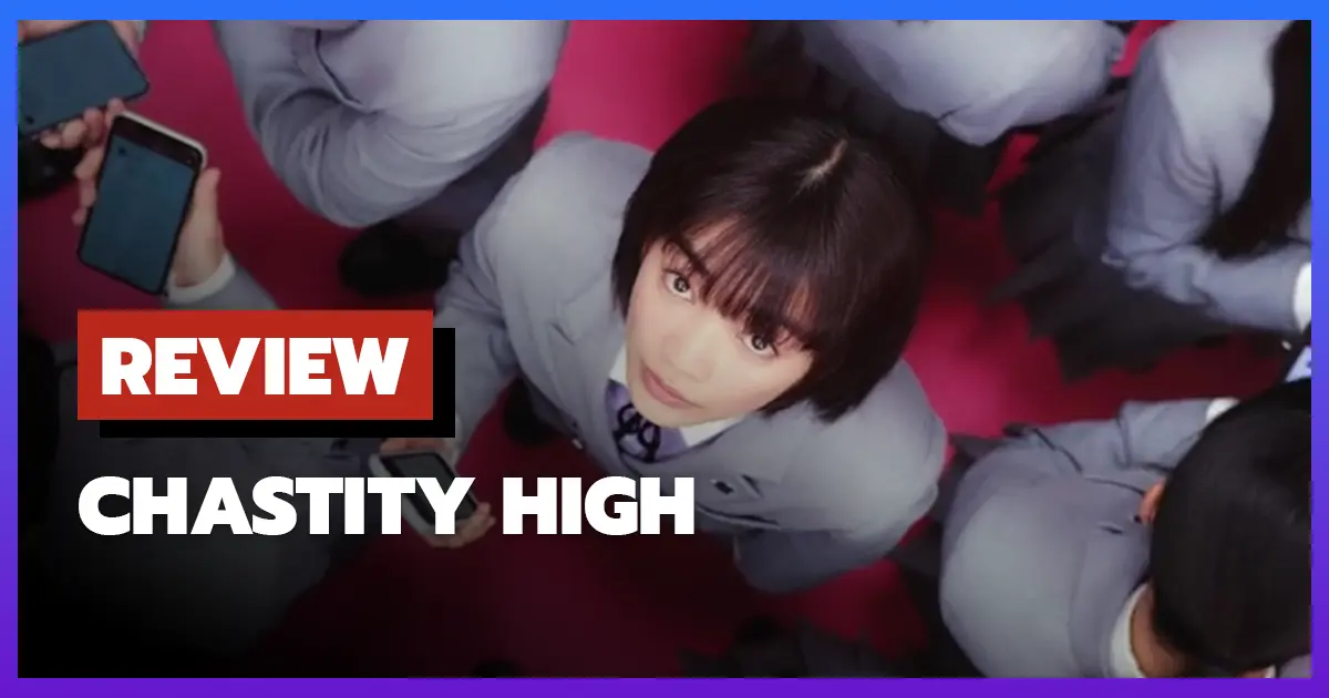 [รีวิว] ซีรีส์ Chastity High (โรงเรียนห้ามรัก)