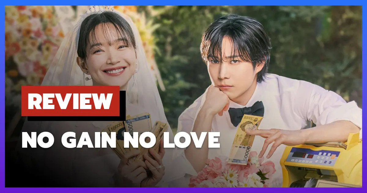 [รีวิว] รักนี้ไม่มีขาดทุน | No Gain No Love (2024)