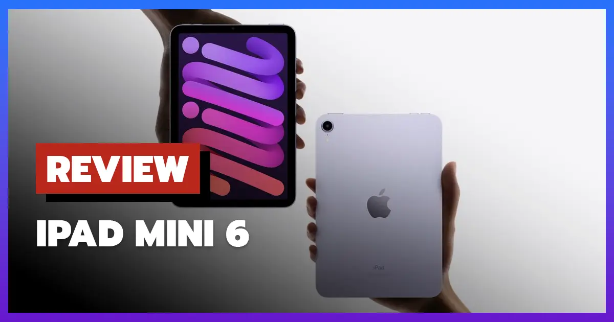 iPad mini 6 คุ้มไหม? สรุปข้อดี-ข้อเสียก่อนซื้อ