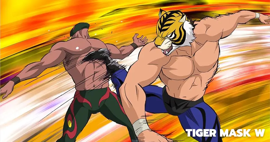 TIGER MASK W (หน้ากากเสือดับเบิ้ล)