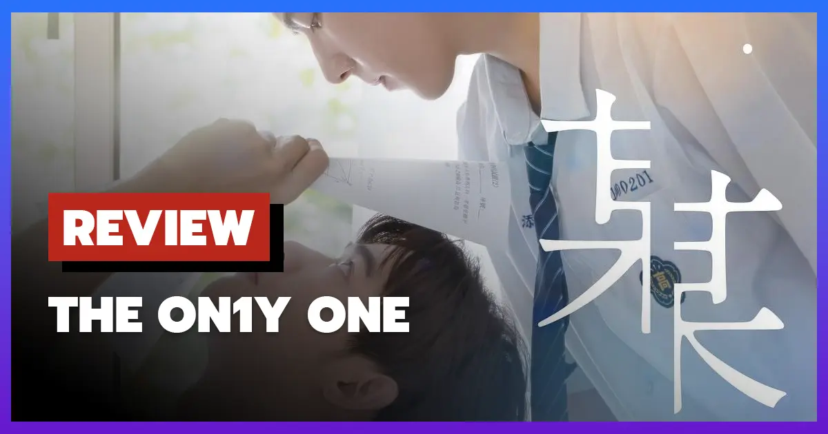 [รีวิว] หนึ่งเดียว | The On1y One (2024)