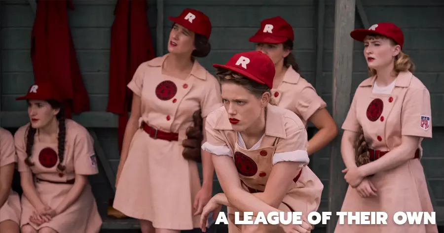 ซีรีส์กีฬาฝรั่ง เรื่อง A League of Their Own (ผู้หญิงไม่ได้มีไว้รักอย่างเดียว) (2022)