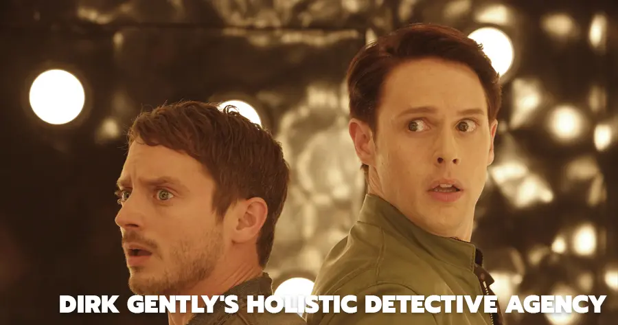 Dirk Gently's Holistic Detective Agency (สำนักงานนักสืบแบบโฮลิสติกของเดิร์ค เจนท์ลีย์)