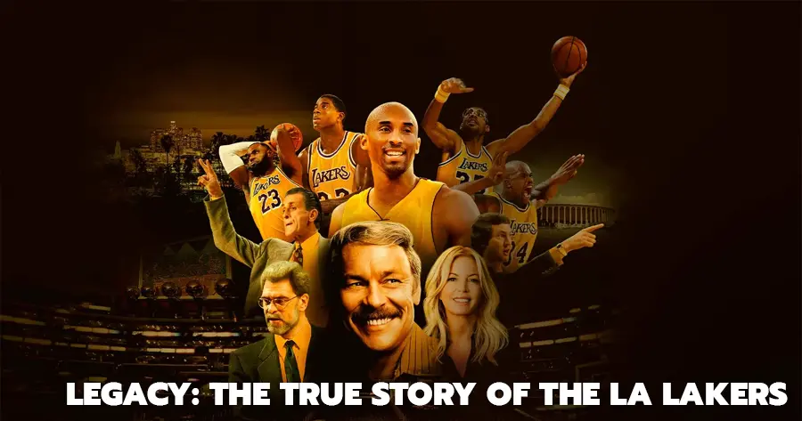 ซีรีส์กีฬาฝรั่ง เรื่อง Legacy The True Story of the LA Lakers