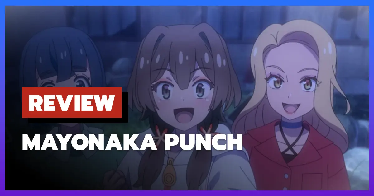 [รีวิว] Mayonaka Punch การผจญภัยสุดป่วนยูทูบเบอร์และแวมไพร์