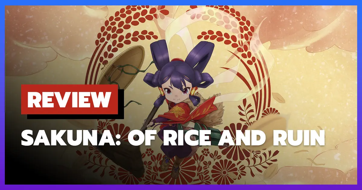 [รีวิว] Sakuna: Of Rice and Ruin เทพธิดาข้าวสาวซ่าผจญภัย