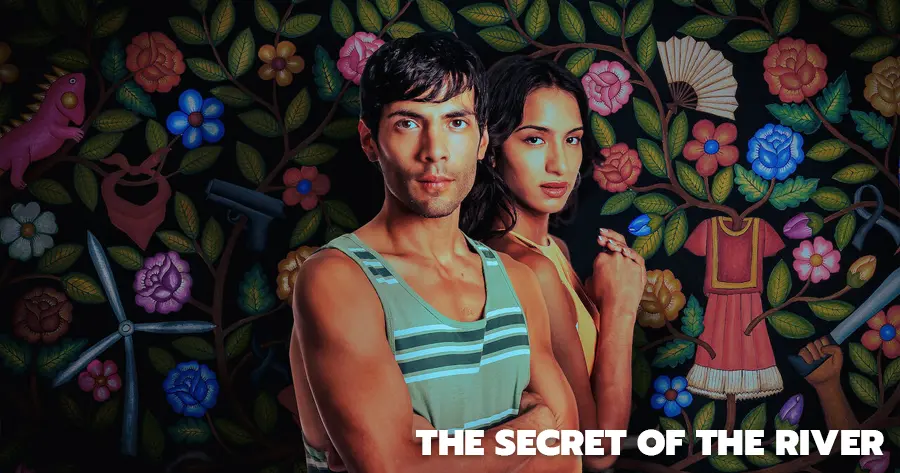 ความลับของแม่น้ำ (The Secret of the River)