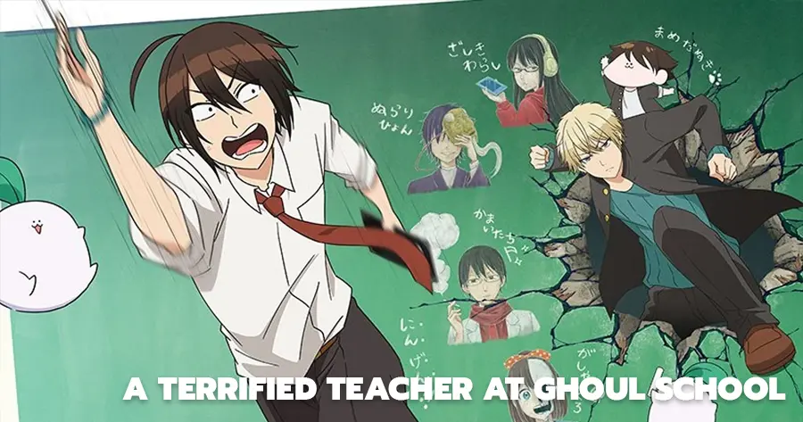 A Terrified Teacher at Ghoul School