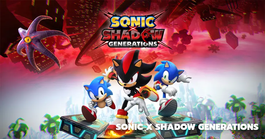 Game Sonic X Shadow Generations