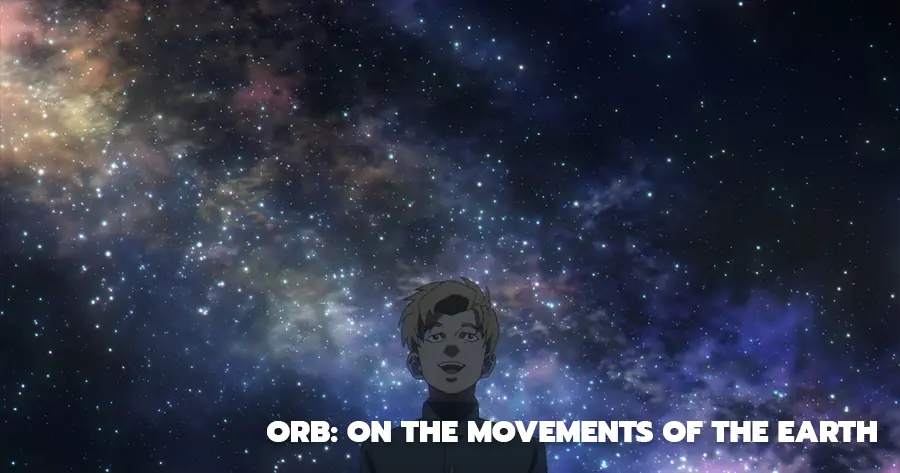 สุริยะปราชญ์ ทฤษฎีสีเลือด | Orb: On the Movements of the Earth (2024)