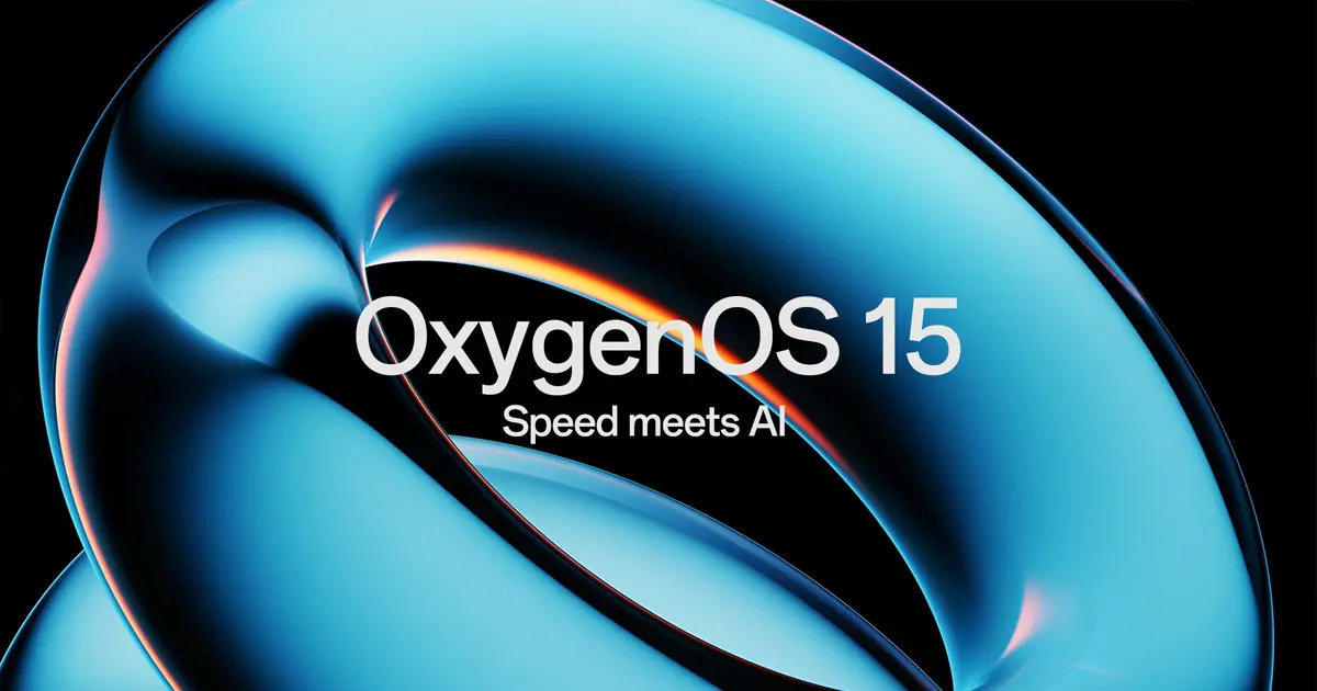 Oxygen OS 15 กำหนดการปล่อยสู่ OnePlus ของคุณ