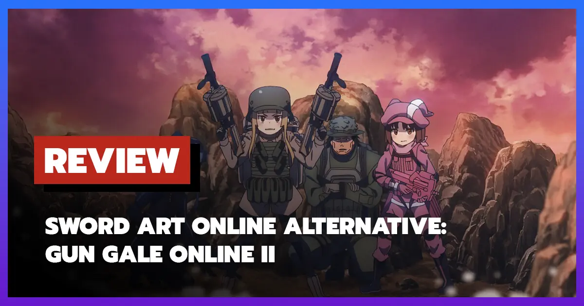 [รีวิว-เรื่องย่ออนิเมะ] Sword Art Online Alternative: Gun Gale Online II (ซอร์ดอาร์ตออนไลน์ อัลเทอเนทีฟ: กันเกลออนไลน์ II)