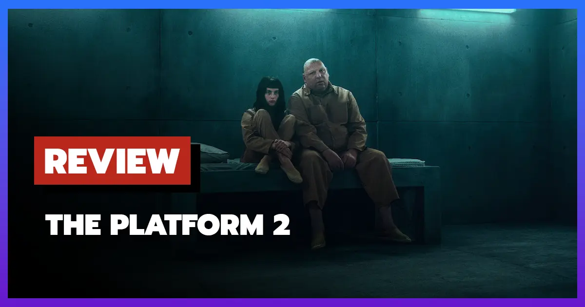 [รีวิว-เรื่องย่อหนัง] เดอะ แพลตฟอร์ม 2 | The Platform 2 (2024)