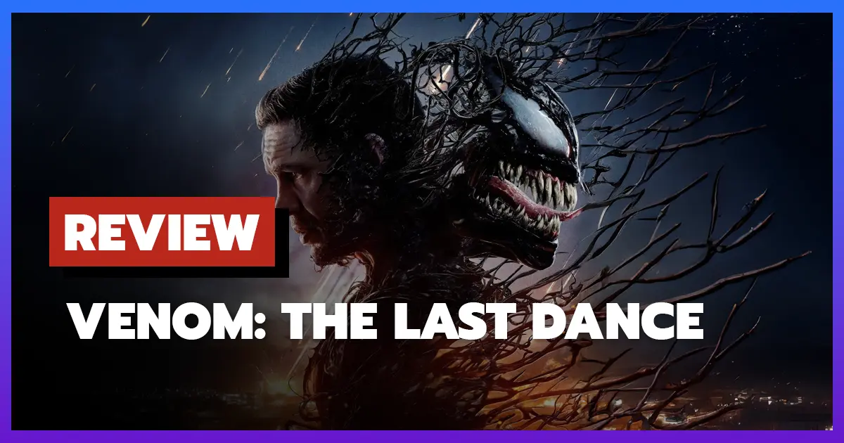 [รีวิว-เรื่องย่อ] เวน่อม : มหาศึกอสูรอหังการ | Venom: The Last Dance (2024)