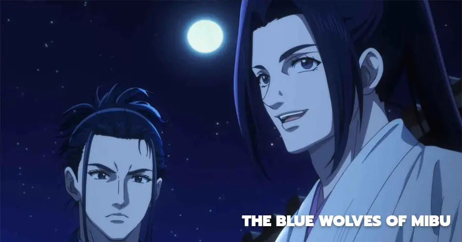 The Blue Wolves of Mibu