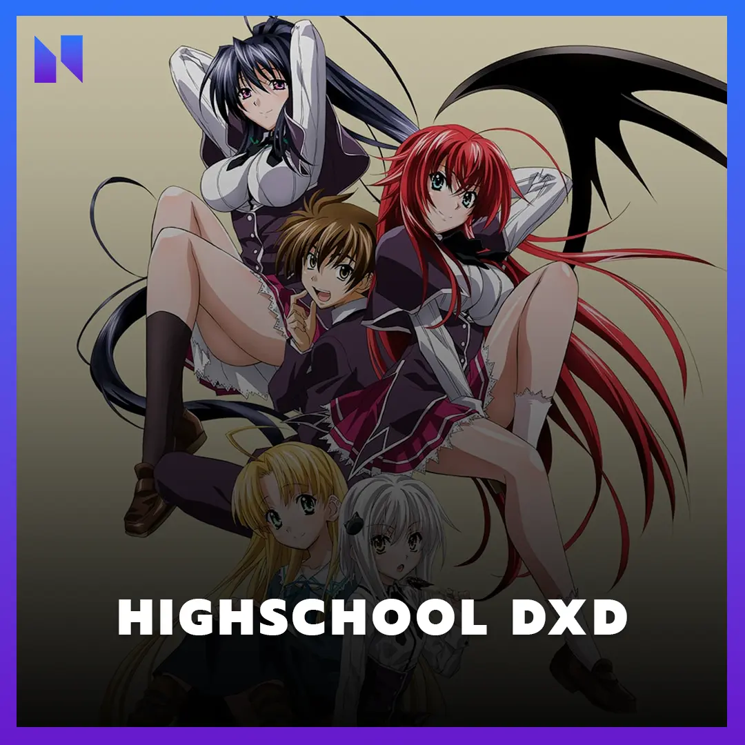 อนิเมะทะลึ่ง (Ecchi) เรื่อง Highschool DxD (ไฮสคูล DXD)