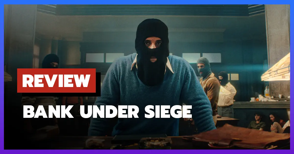 Review Bank Under Siege (2024)