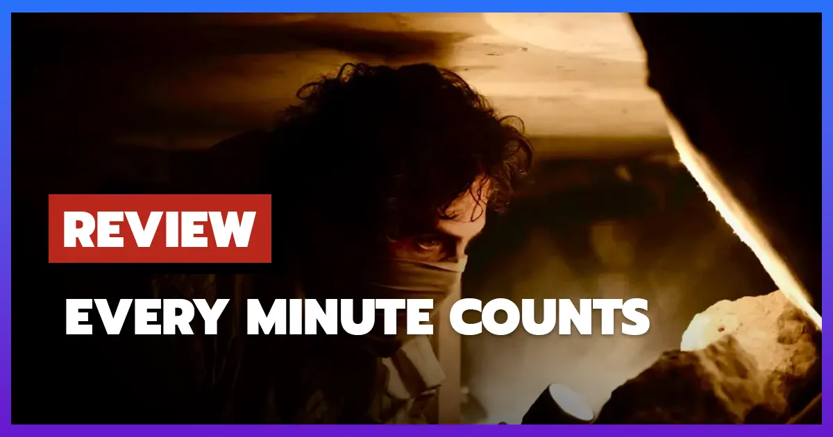 [รีวิว-เรื่องย่อ] นาทีชีวิต ฝ่าวิกฤติตึกมรณะ | Every Minute Counts (2024)