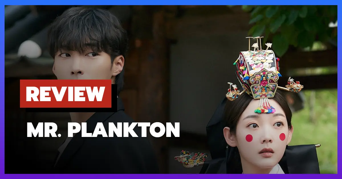 [รีวิว-เรื่องย่อ] มิสเตอร์แพลงก์ตอน | Mr. Plankton (2024)