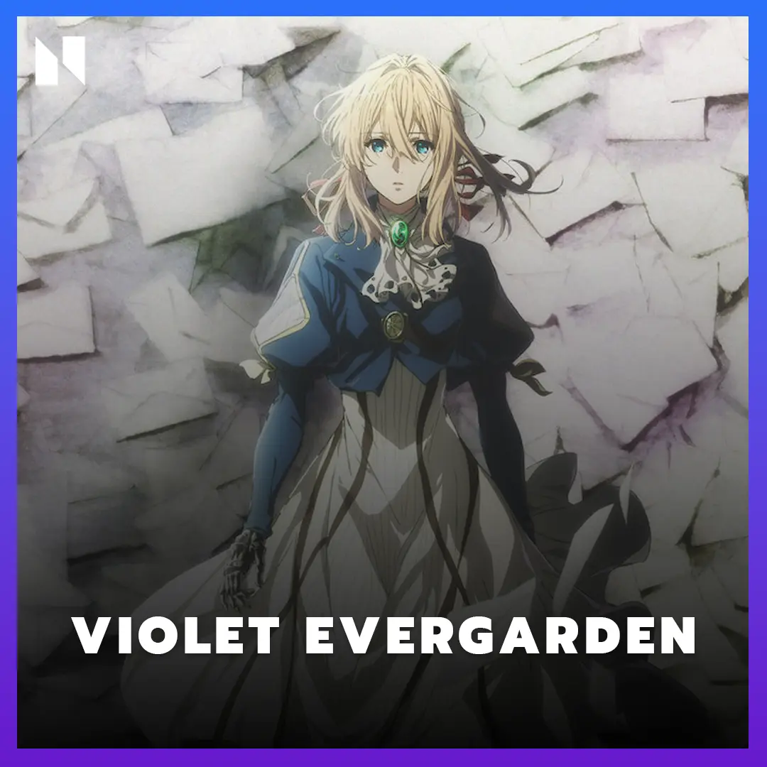 Violet Evergarden (ไวโอเล็ต เอเวอร์การ์เดน)