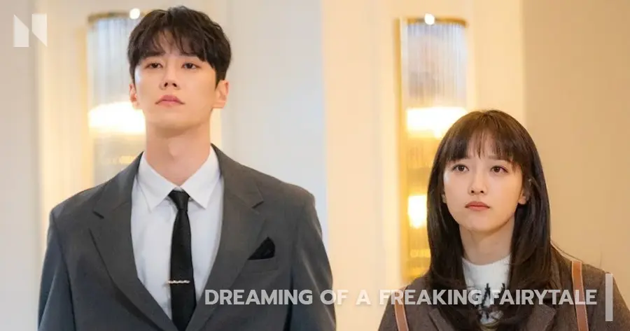 ฝันที่ไม่กล้าฝันของยัยซินเดอเรลล่า | Dreaming of a Freaking Fairytale (2024)