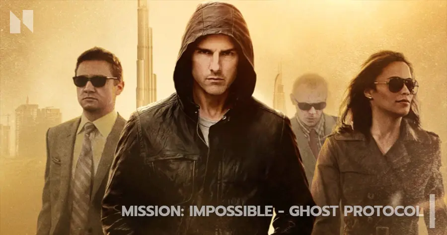 Mission Impossible Ghost Protocol (2011)