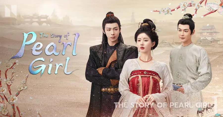 ม่านมุกม่านหยก | The Story of Pearl Girl