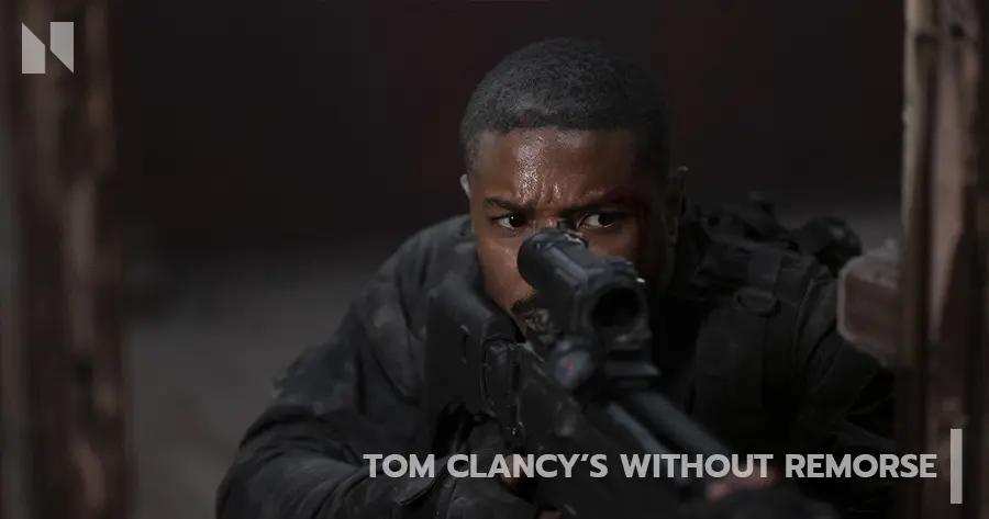 Tom Clancy’s Without Remorse (2021)