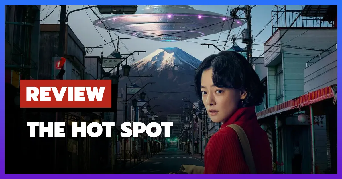 [รีวิว-เรื่องย่อ] เดอะ ฮอตสปอต | The Hot Spot (2025)